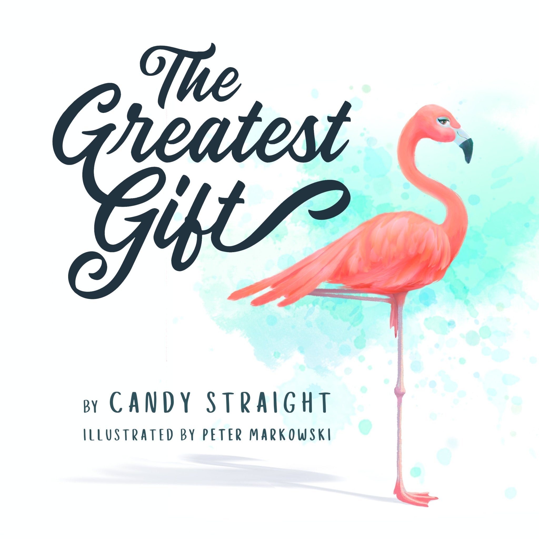 The Greatest Gift - Flamingo Box Co.